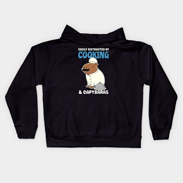 Easily Distracted by Cooking and Capybaras Cartoon Kids Hoodie by capydays